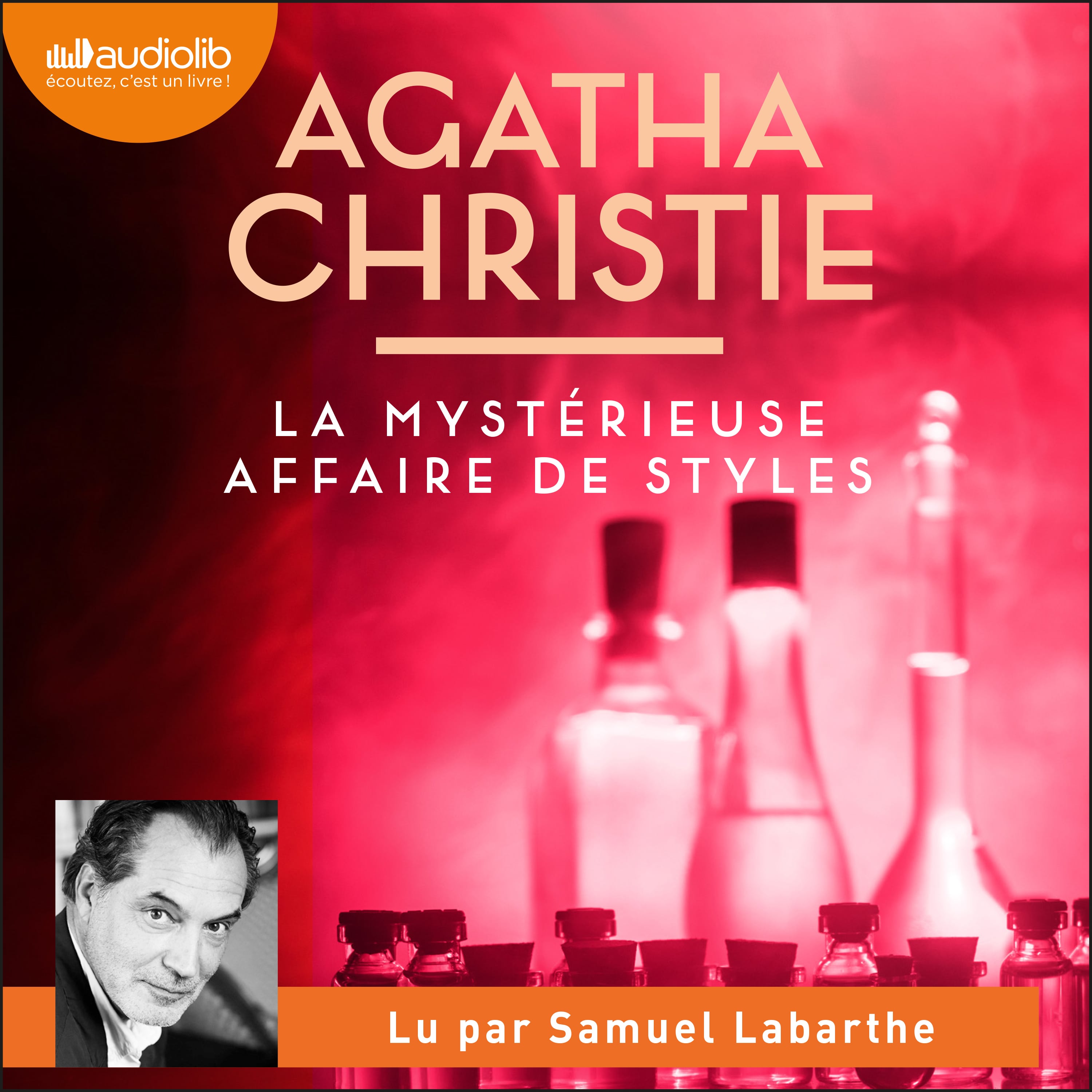 Couverture du livre audio La Mystérieuse Affaire de Styles De Agatha Christie 