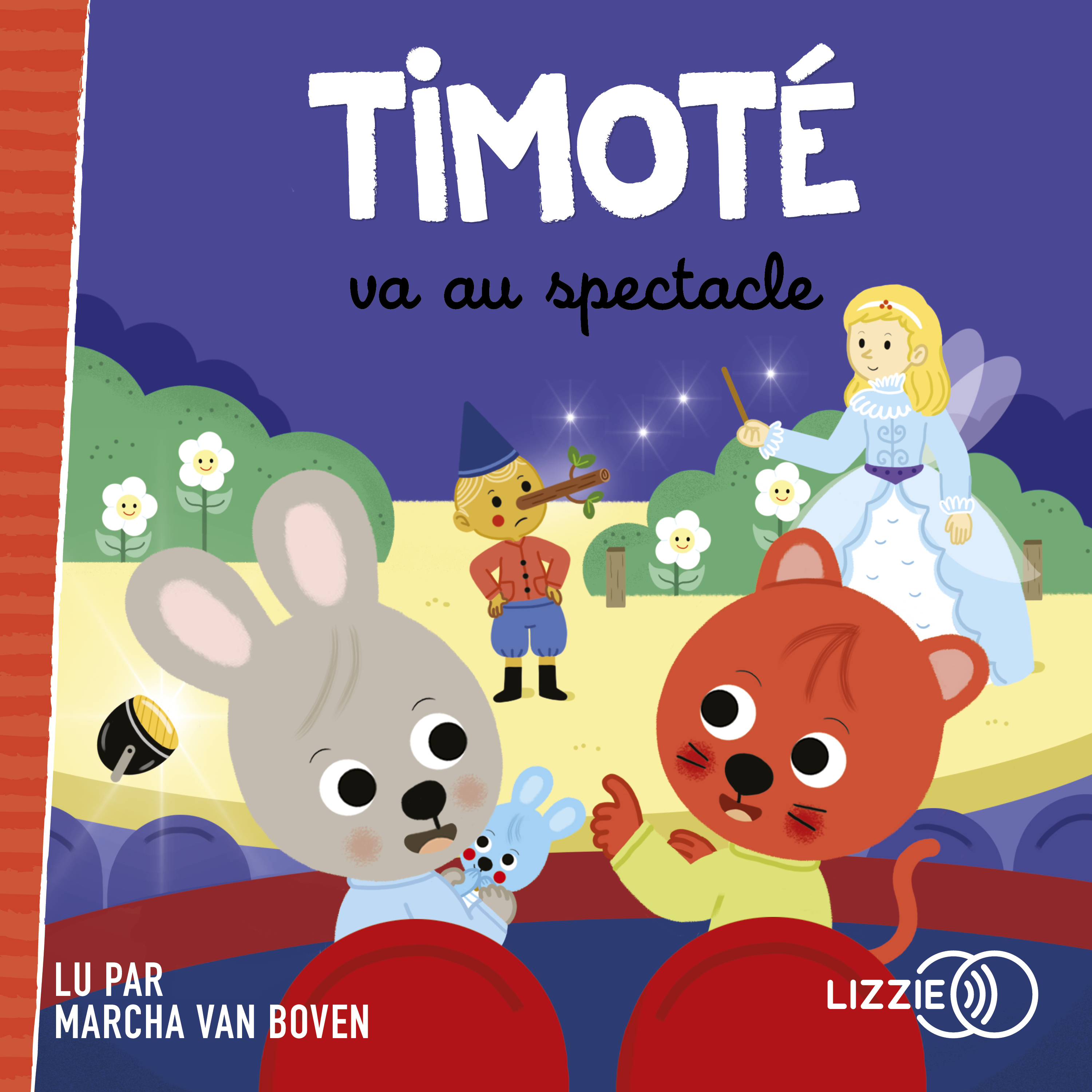 Couverture du livre audio Timoté va au spectacle De Emmanuelle Massonaud  et Mélanie Combes 