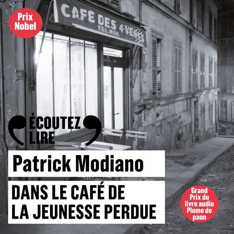 Couverture du livre audio Dans le café de la jeunesse perdue De Patrick Modiano 