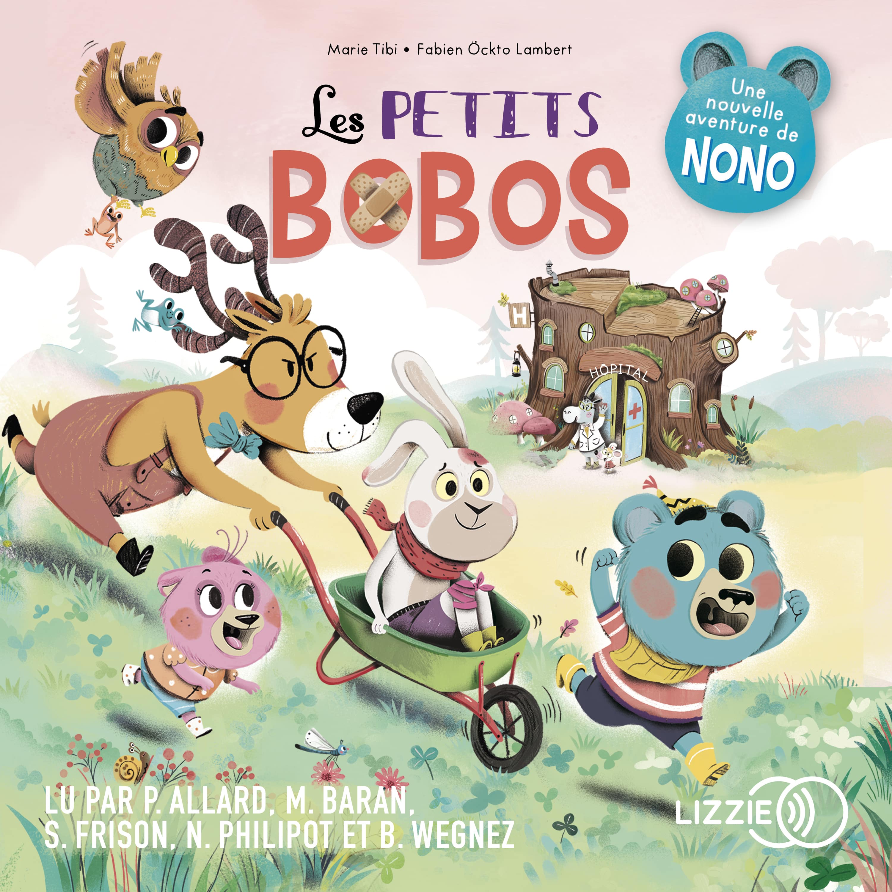Couverture du livre audio Les petits bobos - Dans le bois de Coin joli De Fabien Öckto-Lambert  et Marie Tibi 