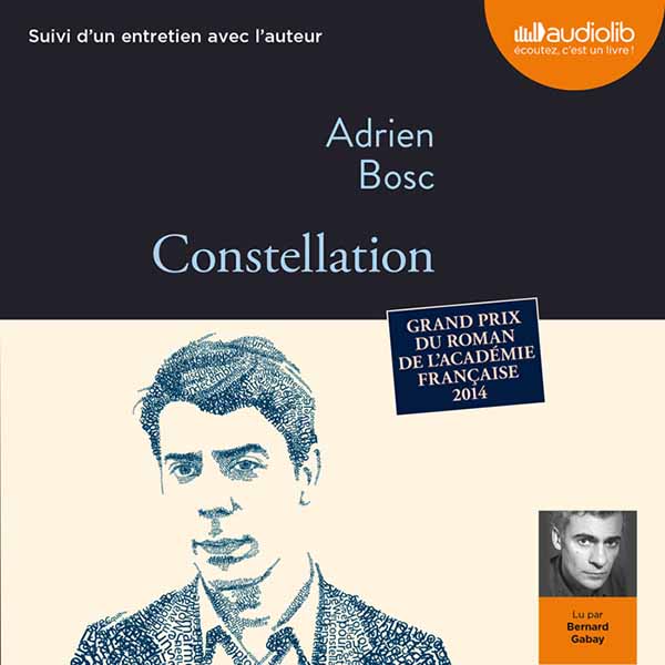 Couverture du livre audio Constellation De Adrien Bosc 