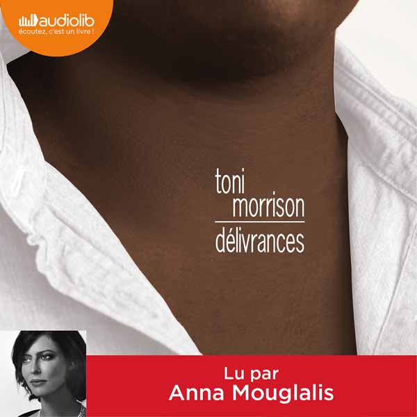 Couverture du livre audio Délivrances De Toni Morrison 