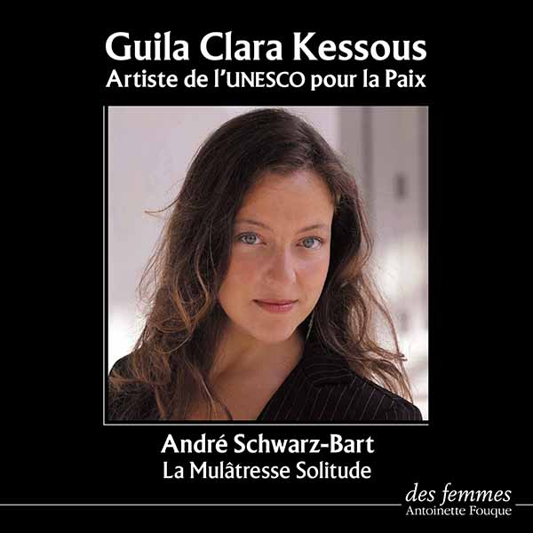 Couverture du livre audio La Mulâtresse Solitude De André Schwarz-bart 
