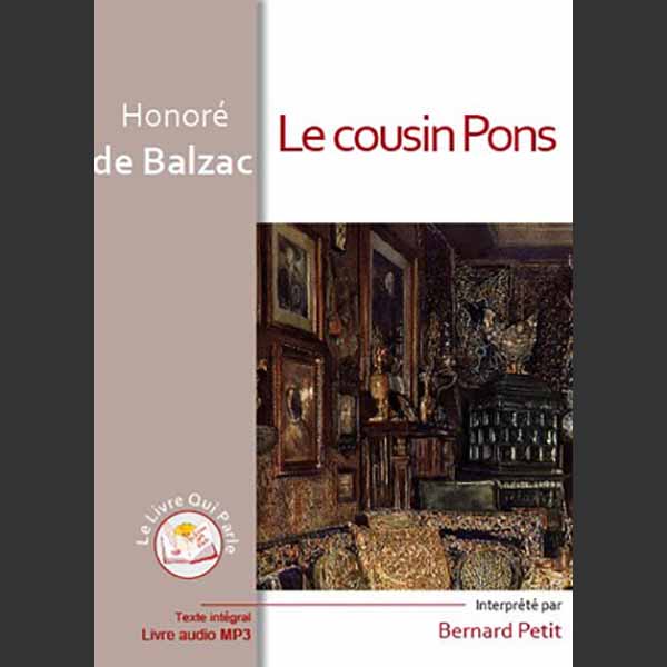 Couverture du livre audio Le cousin Pons De Honoré De Balzac 