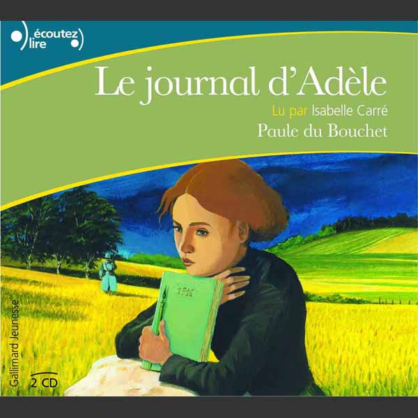 Couverture du livre audio Le journal d'Adèle De Paule  Du Bouchet 