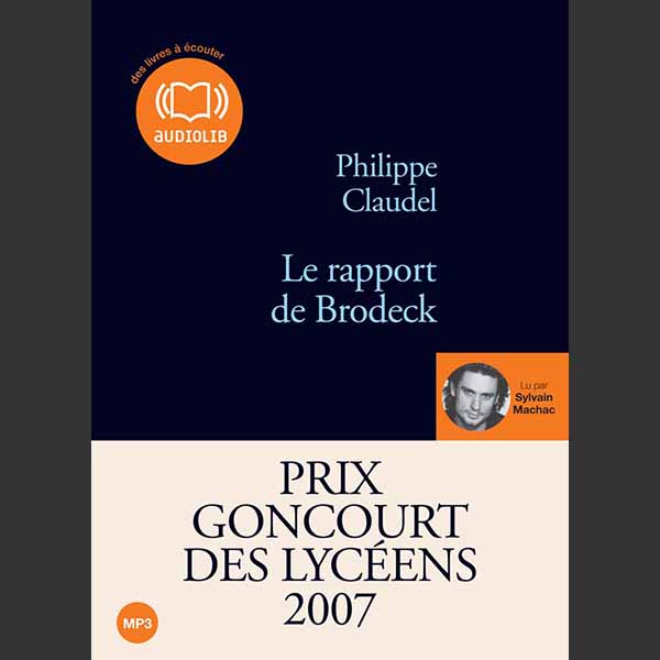Couverture du livre audio Le Rapport de Brodeck De Philippe Claudel 