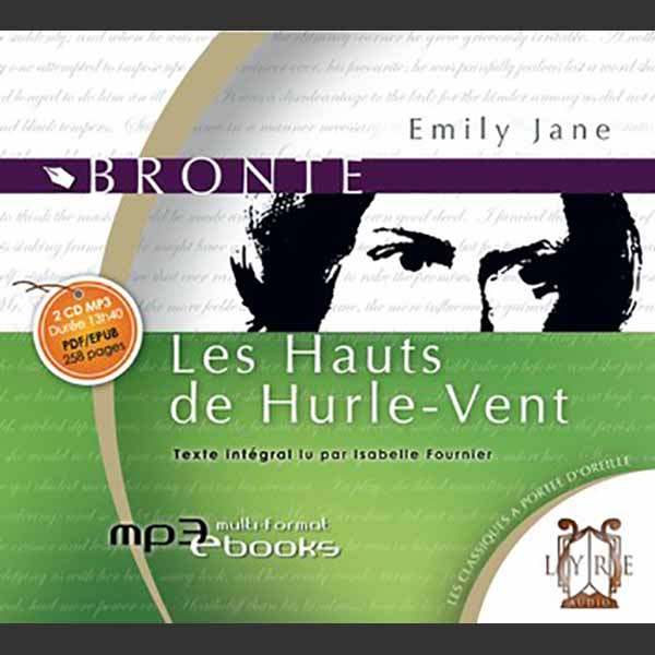 Couverture du livre audio Les Hauts de Hurle-Vent De Emily Brontë 