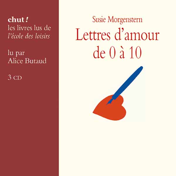 Couverture du livre audio Lettres d'amour de 0 à 10 De Susie Morgenstern 