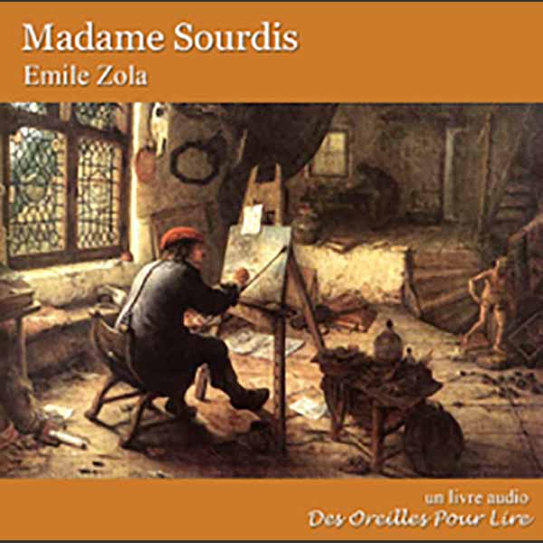 Couverture du livre audio Madame Sourdis De Émile Zola 
