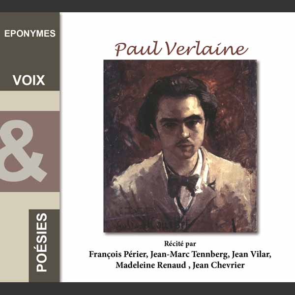 Couverture du livre audio Paul Verlaine - Voix et poésies De Paul Verlaine 
