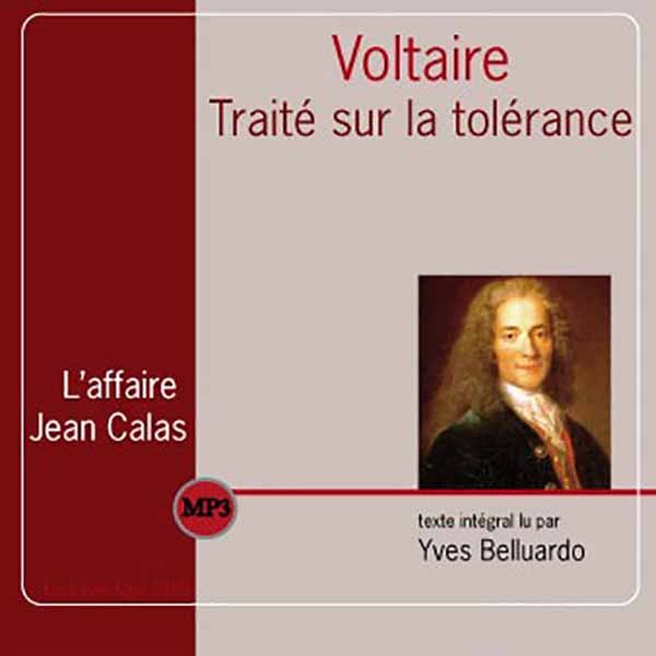 Couverture du livre audio Traité sur la tolérance De François-Marie Arouet 
