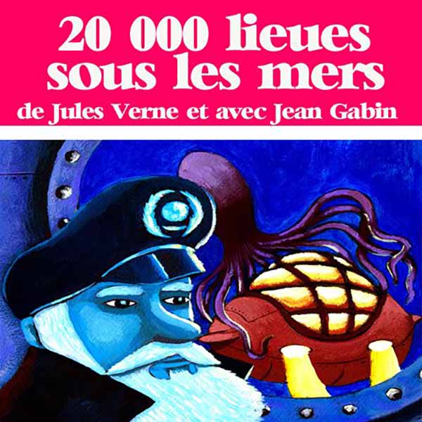 Couverture du livre audio Vingt mille lieues sous les mers De Jules Verne 