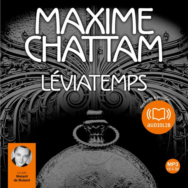 Couverture du livre audio Léviatemps De Maxime Chattam 