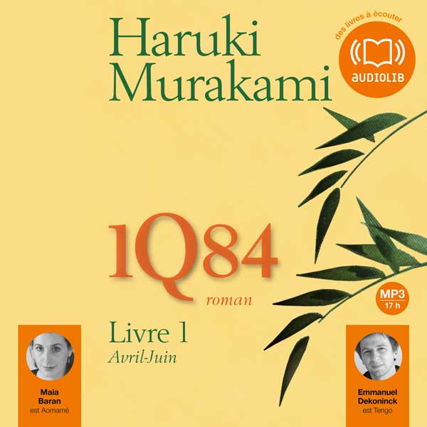 Couverture du livre audio 1Q84 De Haruki Murakami 