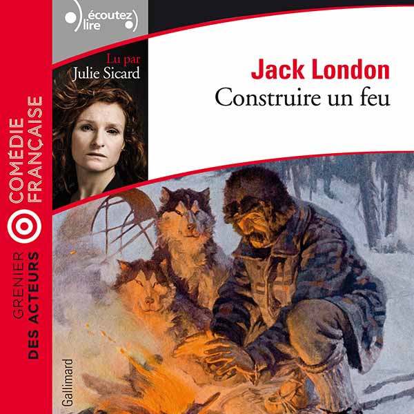 Couverture du livre audio Construire un feu De Jack London 