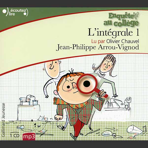Couverture du livre audio Enquête au collège - L'Intégrale De Jean-Philippe Arrou-vignod 