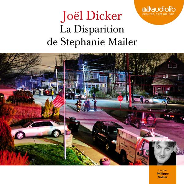Couverture du livre audio La Disparition de Stephanie Mailer De Joël Dicker 