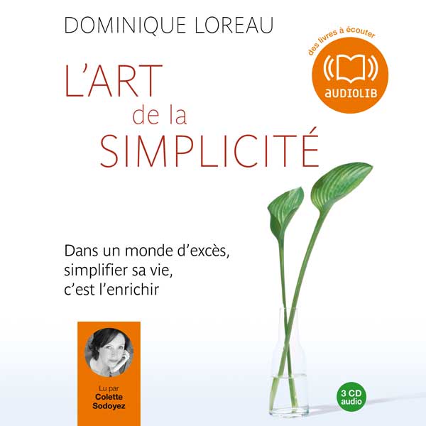 Couverture du livre audio L'Art de la simplicité De Dominique Loreau 