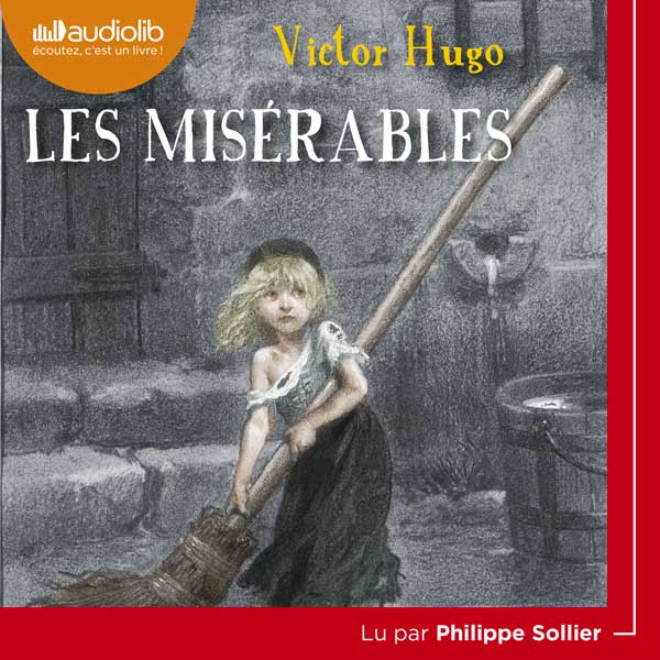 Couverture du livre audio Les Misérables De Victor Hugo 