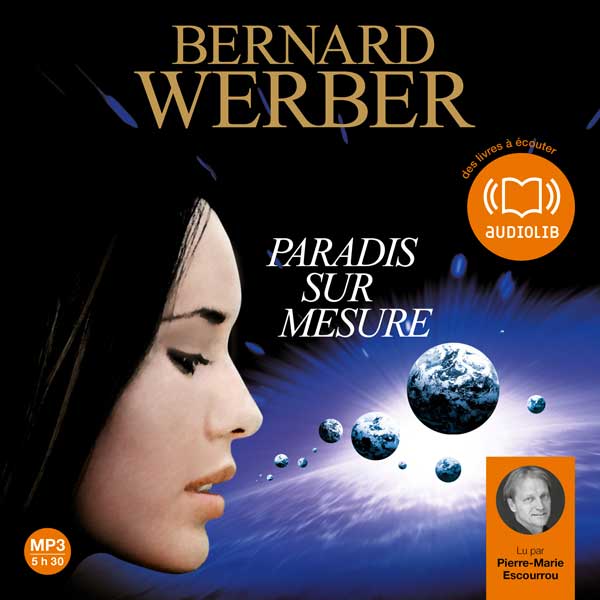 Couverture du livre audio Paradis sur mesure De Bernard Werber 